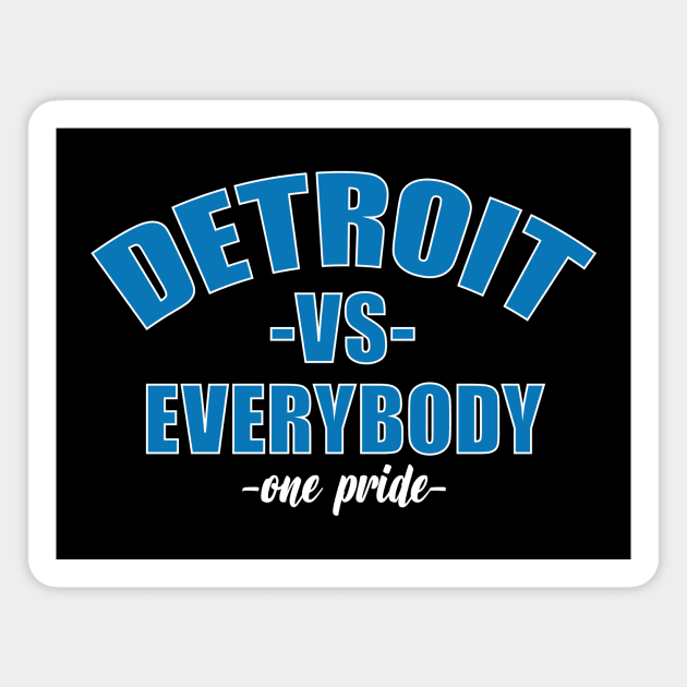 Detroit vs everybody Magnet by vectrus
